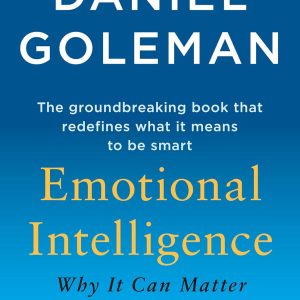 Emotional Intelligence: Why It Can Matter More Than IQ