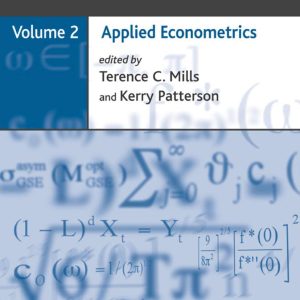 Palgrave Handbook of Econometrics: Volume 2: Applied Econometrics (Palgrave Handbook of Econometrics (Paperback))