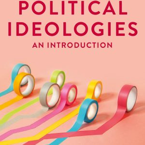 Political Ideologies: An Introduction