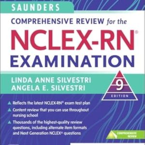 Saunders Comprehensive Review for the NCLEX-RN Examination