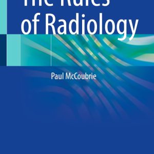 The Rules of Radiology