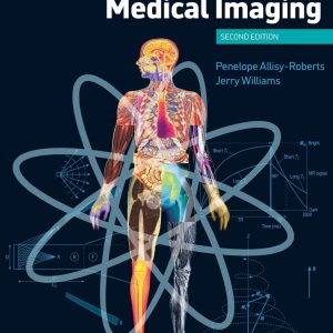 Farr's Physics for Medical Imaging