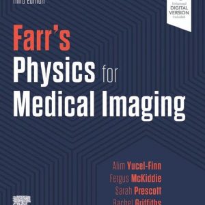 Farr's Physics for Medical Imaging