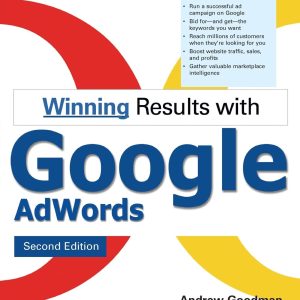 Winning Results with Google AdWords, Second Edition